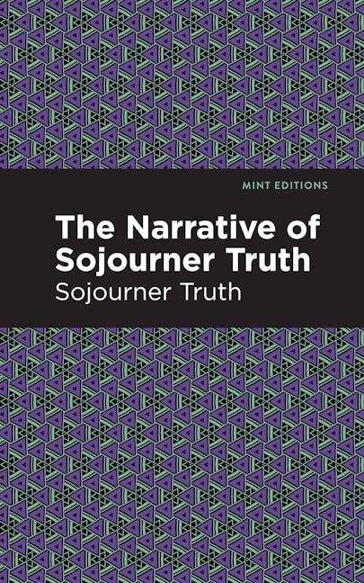 Book cover image for The Narrative of Sojourner Truth ISBN: 9781513278636